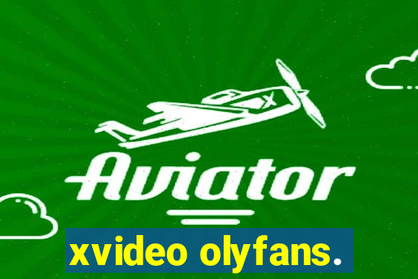 xvideo olyfans.